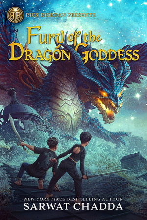 Rick Riordan Presents: Fury of the Dragon Goddess by Sarwat Chadda