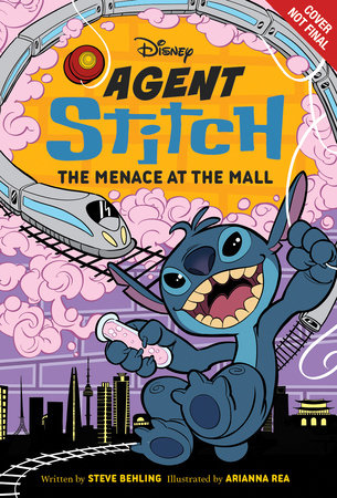 Agent Stitch: The Menace at the Mall by Steve Behling