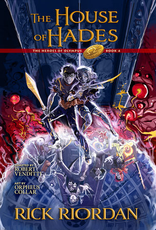 The House of Hades: the Graphic Novel by Rick Riordan and Robert Venditti
