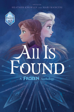 All Is Found by Disney Books