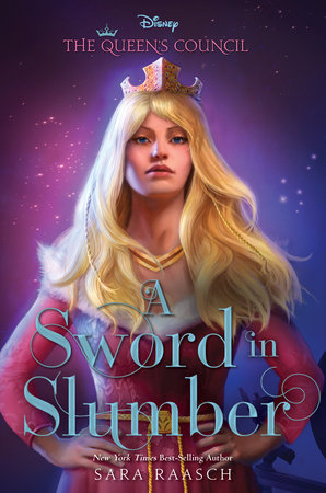 A Sword In Slumber by Sara Raasch