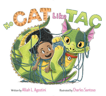 No Cat Like Tac by Alliah L. Agostini