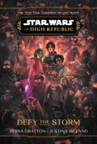 Star Wars: The High Republic: Defy the Storm