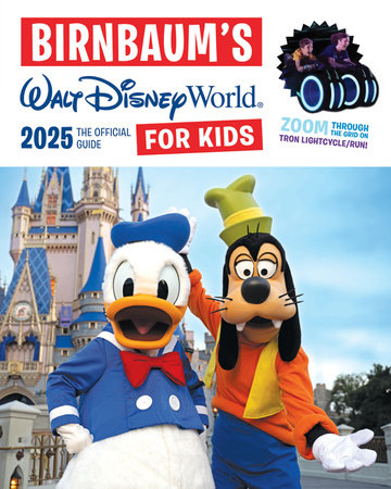Birnbaum's 2025 Walt Disney World for Kids by Birnbaum Guides