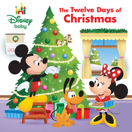 Disney Baby: The Twelve Days of Christmas by Elizabeth Rudnick