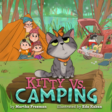 Kitty vs. Camping by Martha Freeman