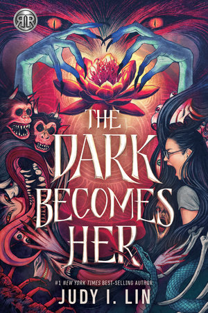 Rick Riordan Presents: The Dark Becomes Her by Judy I. Lin