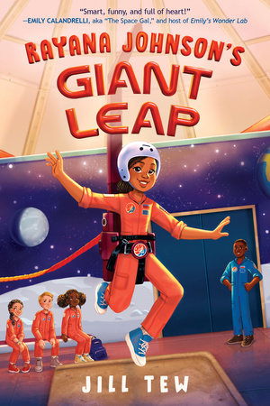 Rayana Johnson's Giant Leap by Jill Tew