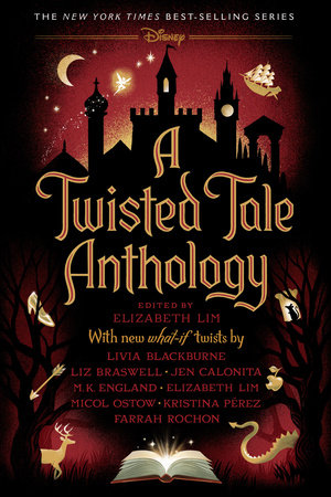 A Twisted Tale Anthology by 