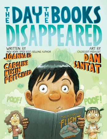 Day the Books Disappeared, The by Dan Santat