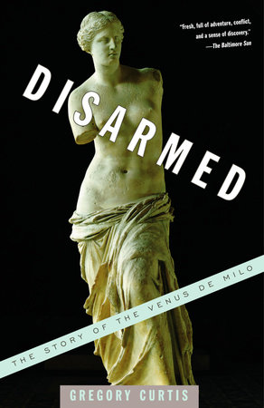 Disarmed by Gregory Curtis