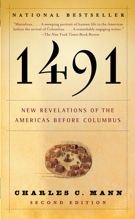 1491 (Second Edition) by Charles C. Mann