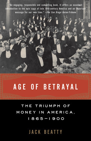 Age of Betrayal by Jack Beatty