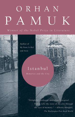 Istanbul by Orhan Pamuk