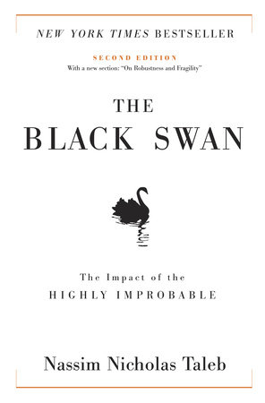 The Black Swan: Second Edition Nassim Nicholas Taleb: 9780812973815 | PenguinRandomHouse.com: Books