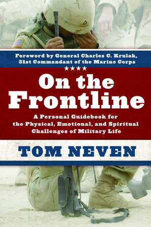On the Frontline by Tom Neven
