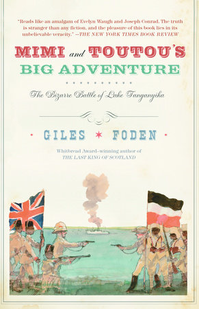Mimi and Toutou's Big Adventure by Giles Foden