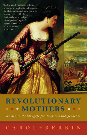 Revolutionary Mothers Book Cover Picture