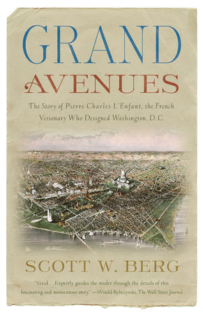 Grand Avenues by Scott W. Berg