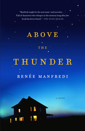 Above the Thunder by Renee Manfredi
