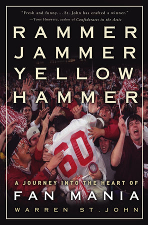 Rammer Jammer Yellow Hammer by Warren St. John
