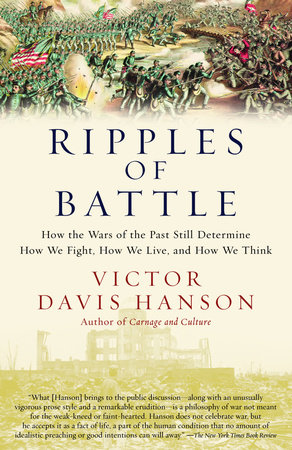 Ripples of Battle by Victor Davis Hanson