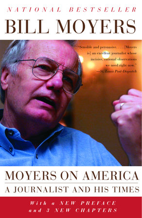 Moyers on America by Bill Moyers