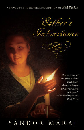 Esther's Inheritance by Sandor Marai