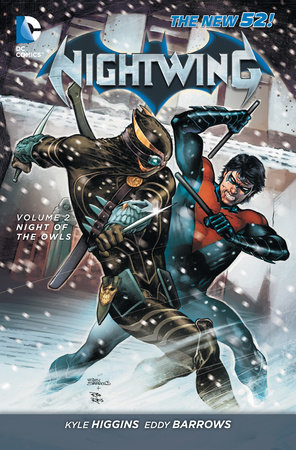 Nightwing Vol. 2: Night of the Owls (The New 52) by Kyle Higgins