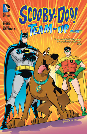 Scooby-Doo Team-Up by Sholly Fisch