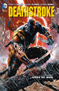 Deathstroke Vol. 1: Gods of Wars (The New 52)