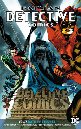 Batman: Detective Comics Vol. 7: Batmen Eternal by James Tynion IV