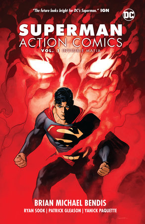 Superman: Action Comics Vol. 1: Invisible Mafia by Brian Michael Bendis