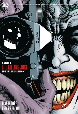 Batman: The Killing Joke Deluxe (New Edition) by Alan Moore
