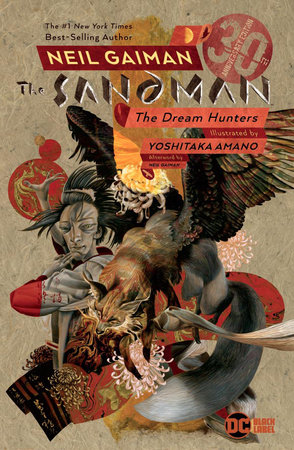 Sandman: Dream Hunters 30th Anniversary Edition (Prose Version) by Neil Gaiman