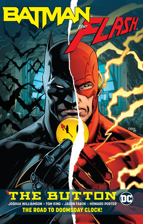 Batman/Flash: The Button by Tom King
