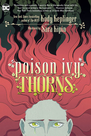 Poison Ivy: Thorns by Kody Keplinger