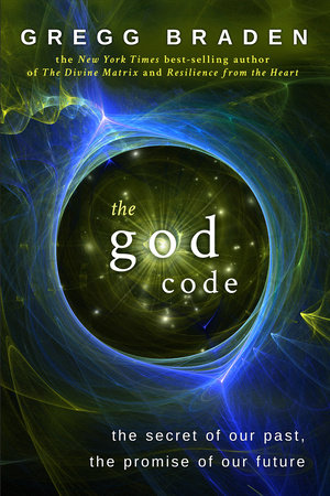 The God Code by Gregg Braden