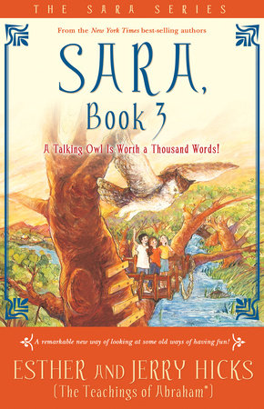 Sara, Book 3 by Esther Hicks and Jerry Hicks