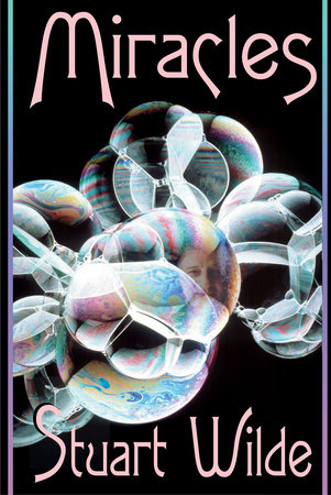 Miracles by Stuart Wilde