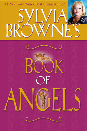 Sylvia Browne's Book of Angels by Sylvia Browne
