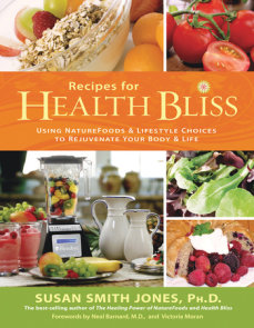 Recipes for Health Bliss