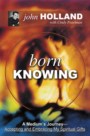 Born Knowing by John Holland