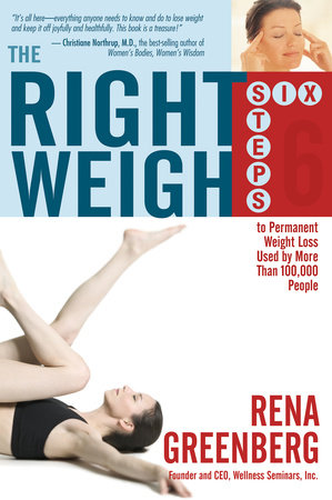 The Right Weigh by Rena Greenberg
