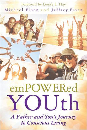 Empowered YOUth by Michael Eisen and Jeffrey Eisen