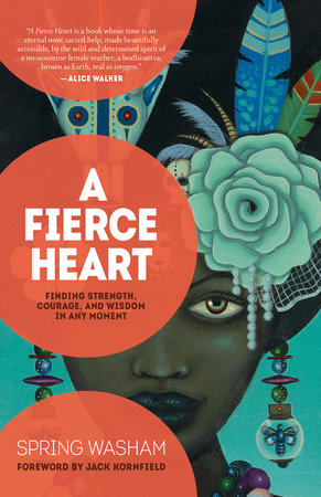 A Fierce Heart by Spring Washam