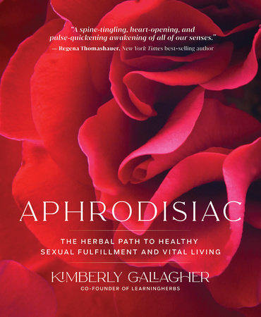Aphrodisiac by Kimberly Gallagher