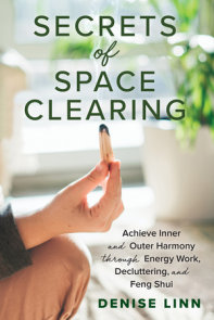 Secrets of Space Clearing