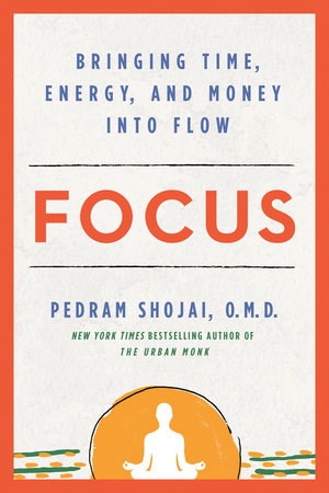 Focus by Pedram Shojai, OMD