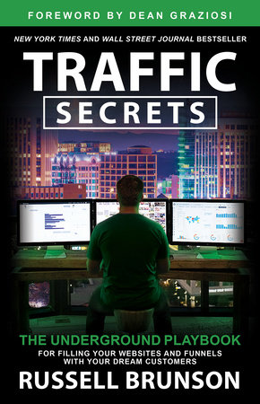 Dotcom Secrets by Russell Brunson: 9781401970598